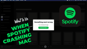 When Spotify Crashing Mac