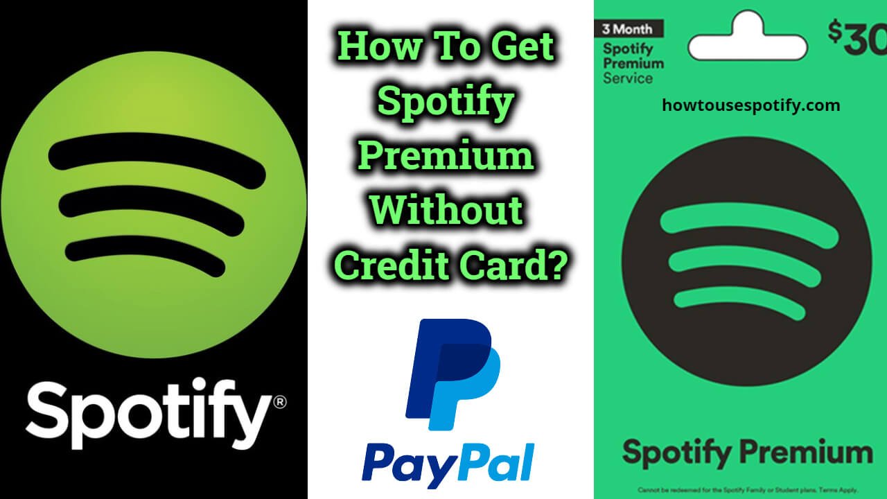 How to get spotify premium without credit card