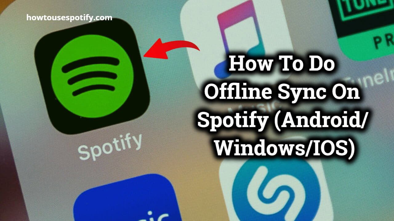 Offline Sync on Spotify