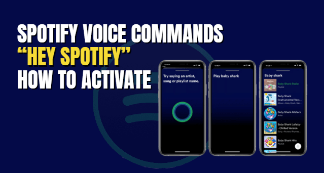 Spotify Voice Commands “Hey Spotify” How To Activate